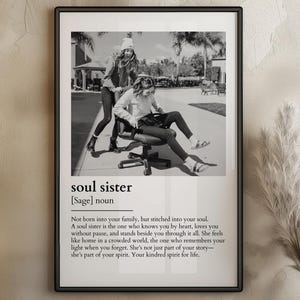 Definizione di Soul Sister Stampa / Regalo personalizzato per la migliore amica per lei / Foto artistica in bianco e nero / Poster personalizzato dell'amicizia / Decorazione murale boho