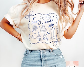 Comfort Colors® Custom Future Mrs Shirt, Bachelorette Bride Shirt, Custom Bridal Shirt, Bride to be Shirt, Bridal Shower Gift, Fiance Gift