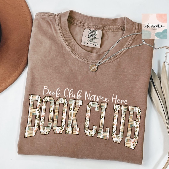 Custom Book Club Comfort Colors Shirt, Book Club Tee, Reading Club Group Shirts, Bookworm Crewneck, Personalized Book Club Gift, Book Lovers