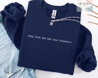 School Counselor Sweatshirt, Mental Health Sweatshirt, Counselor School Sweatshirt, School Therapist Sweater, New School Counselor Gifts