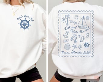 Last Sail Before The Veil Sweatshirts, Beach Bachelorette Party Sweatshirts, Custom Coastal Bachelorette Sweatshirts, Bridal Party Gifts