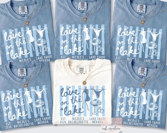 Comfort Colors Love on the Lake Bachelorette Shirt, Lake Bach Party Shirt, Bachelorette Party Shirt, Bachelorette Weekend Trip, Bach Gifts