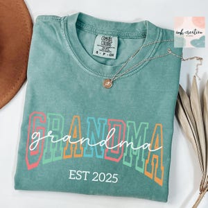 Comfort Colors® Custom Grandma Shirt, Grandma Est Date, Mothers Day Gift, Gift for Grandmother, Nana Tee, New Grandma Shirt, Mimi Tee