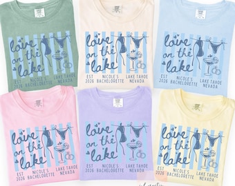 Comfort Colors Love on the Lake Bachelorette Shirt, Lake Bach Party Shirt, Bachelorette Party Shirt, Bachelorette Weekend Trip, Bach Gifts