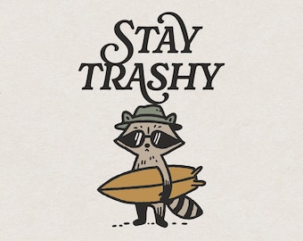 Funny Summer Raccoon PNG and SVG for Print & Laser Cut, Retro Stay Trashy Shirt Design Clipart, Surfer Raccoon, Trendy Vintage Raccoon Lover
