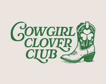 Cowgirl Clover Club SVG file for Print & Cut, Western Style St. Patrick's Day Cowgirl Boot T-Shirt Transparent PNG, Clover Boot Clipart