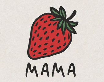 Strawberry Mama SVG PNG for Print and Cut & Embroidery, Retro Strawberry Drawing Mom Shirt PNG, Vintage Strawberry Aesthetic Wall Art Poster