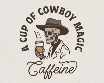 Cowboy Coffee PNG for Print & Laser Cut, Western Skeleton Cowboy Drinking Coffee Shirt Design SVG, Funny Retro Coffee Bar Caffeine Wall Art