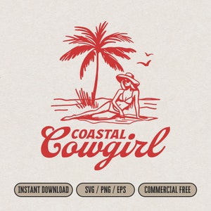 Coastal Cowgirl PNG and SVG for Print & Laser Cut, Western Summer Cowgirl Bachelorette Shirt PNG Clipart, Vintage Summer Wall Art Print