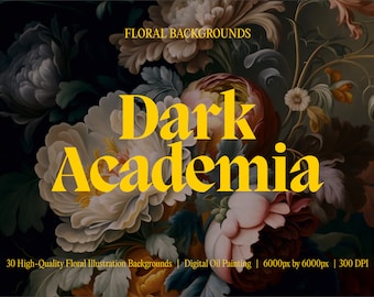 Dark Academia Aesthetic Floral Backgrounds, Cottagecore Aesthetic Flowers, Gothic Aesthetic Floral Wallpapers, Dark Floral Wallpapers
