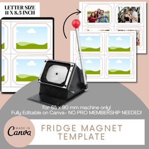 Peut inclure: Un modèle imprimable pour créer des aimants de réfrigérateur. Le modèle est conçu pour une machine de 65 x 90 mm et comprend une feuille de format lettre avec six espaces photo. Le modèle est entièrement modifiable sur Canva et ne nécessite pas d'abonnement Pro.