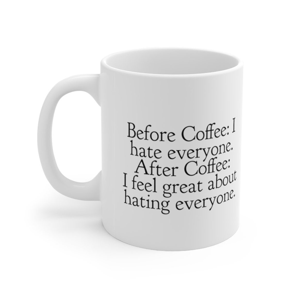 I Hate Everyone Coffee Mug AU Etsy