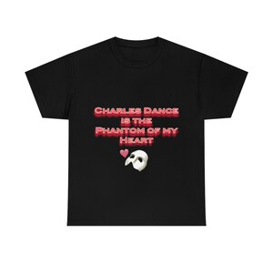 Charles Phantom of My Heart Unisex Heavy Cotton Tee