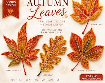 Autumn Leaf Brooch FSL Embroidery Bundle, 4 Designs + Bonus, Maple Oak Chestnut Leaves, Digital Machine Embroidery