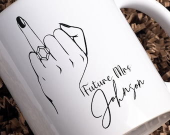 Future Mrs Personalized Mug: Engagement Ring, Bridal Shower Gift