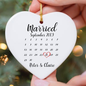 Married Ornament, Wedding Gift, Wedding Date ornament, Heart Calendar, Anniversary Gift, Our First Christmas, Newlywed Gift, Wedding Gift