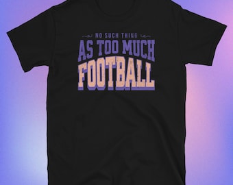 Er bestaat niet zoiets als een te veel voetbal-T-shirt