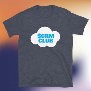 CRM CLUB T-Shirt