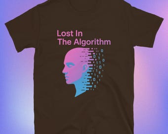 Lost In The Algorithm-T-shirt