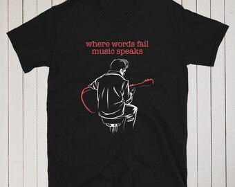 Camiseta Onde as palavras falham, a música fala