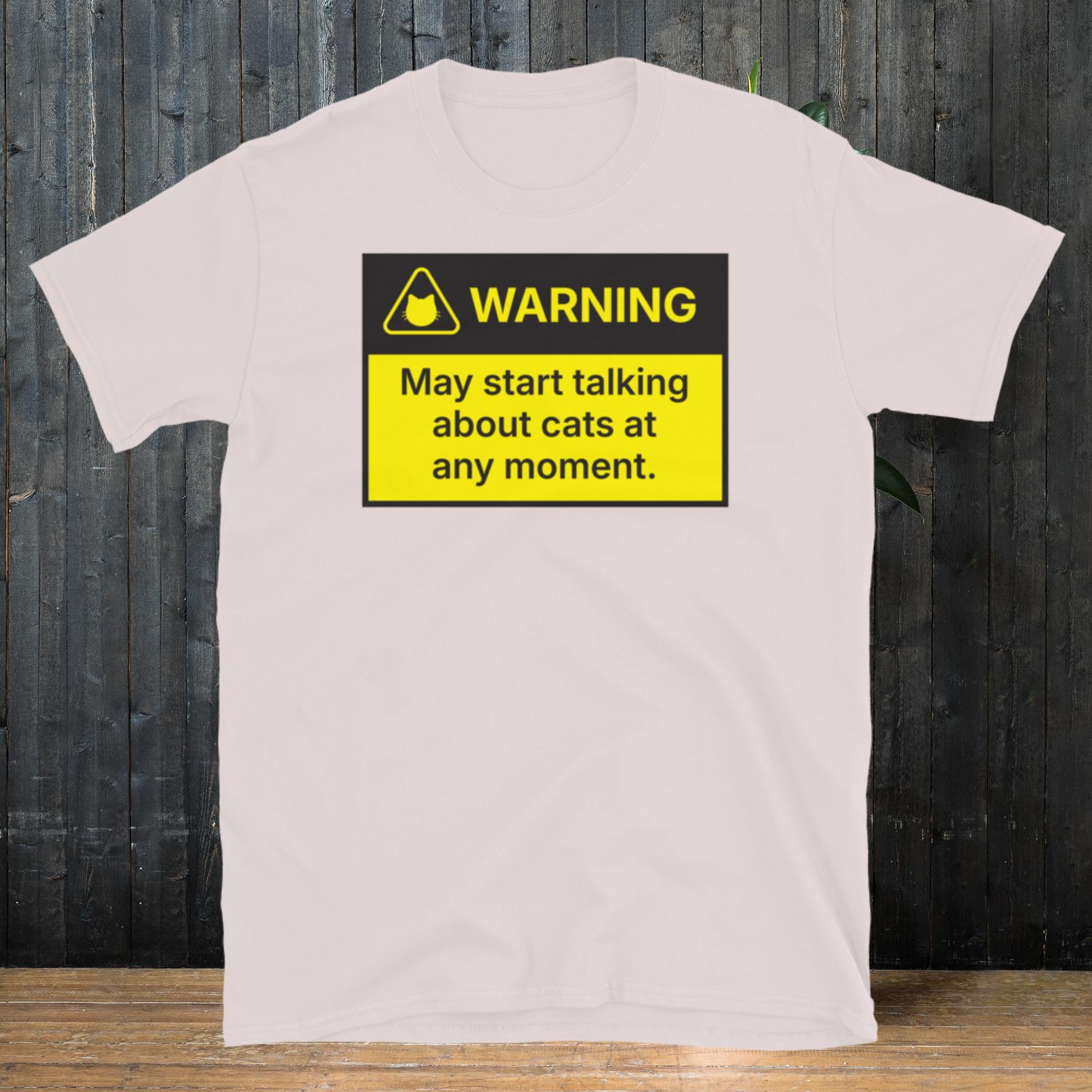 Warning: May Start Talking About Cats
