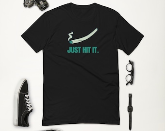 Just Hit It T-Shirt