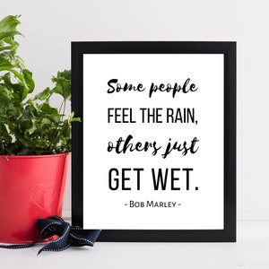 Bob Dylan Quote Print Some People Feel The Rain Others Just Etsy Denmark