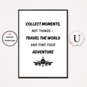 Decoración de viajes, impresiones de viajes, imprimibles populares, arte de pared imprimible de aventuras, regalo para viajeros, tarjetas de afirmación, vida nómada