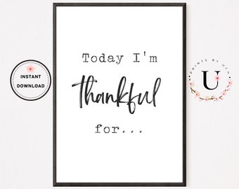Vision Board Printables, Quotes about life, Inspirational Quotes, Affirmation Cards, Thanksgiving Print, Grateful Quotes