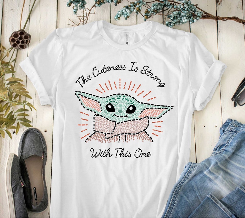 Baby Yoda Shirt Movie Shirt Tanktop Yoda Shirt Yoda Lover Sweatshirt Hoodie The Mandalorian The Child Cuteness Is Strong T-Shirt