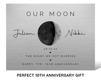 10 Year Anniversary, Our Moon, Moon Phase, Anniversary for Wife, Gift for Husband, Tin Year Anniversary, Wedding Moon, Valentines