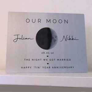 10 Year Anniversary, Our Moon, Moon Phase, Anniversary for Wife, Gift for Husband, Tin Year Anniversary, Wedding Moon, Valentines image 6