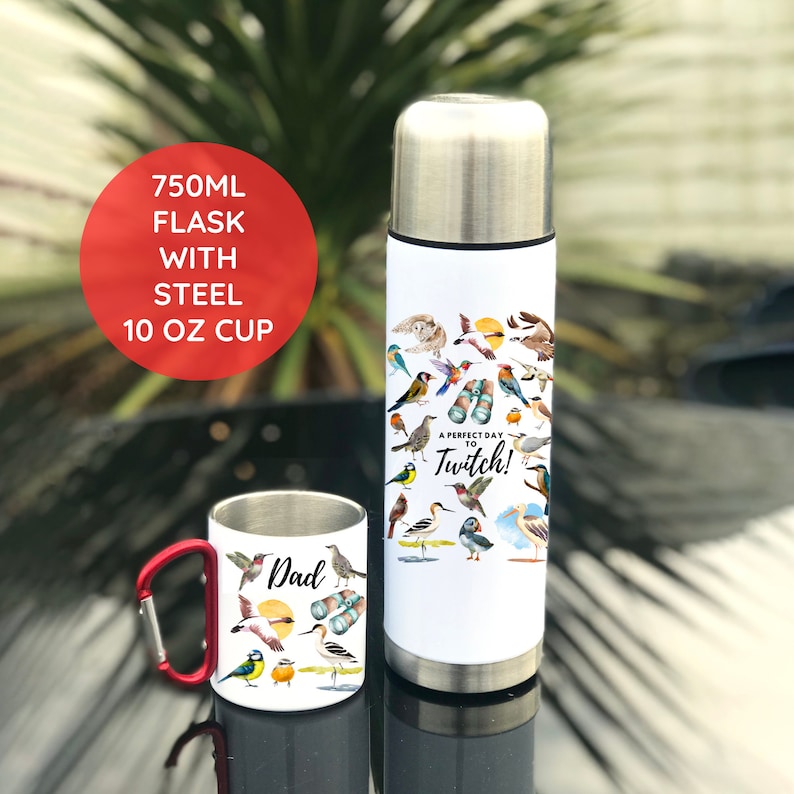 May include: A stainless steel flask with a white background featuring a colourful illustration of various birds and the text "A perfect day to Twitch!"  A matching 10 ounce stainless steel cup with a red handle and the word "Dad" printed on it.
