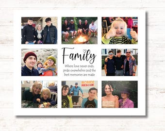 May include: A collage of family photos with the text "Family" and the quote "Where love never ends, pride overwhelms and the best memories are made".