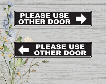Please Use Other Door Sign Stickers, Waterproof Self-Adhesive Labels (Pack of 2)