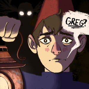 May include: A cartoon illustration of a young person with a red hat and a worried expression. The person is holding a lantern and a shadowy figure with glowing eyes is behind them. The text "GREG?" is written in a speech bubble above the person's head.