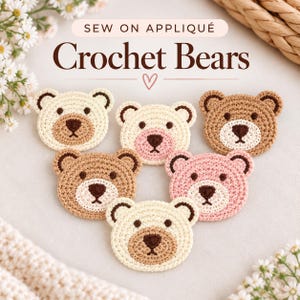Crochet Bear Sew On Appliqué, Brown, Pink or Cream
