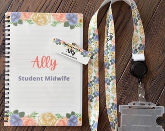 May include: A notebook, name tag, and lanyard set. The notebook and lanyard feature a floral pattern with pink, yellow, and blue flowers. The name tag reads "Hello my name is... Ally Student Midwife". The notebook has the name "Ally" and the words "Student Midwife".