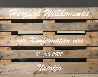 Palette Konfirmation Aufkleber Willkommen personalisiert individuell vintage Deko Schild