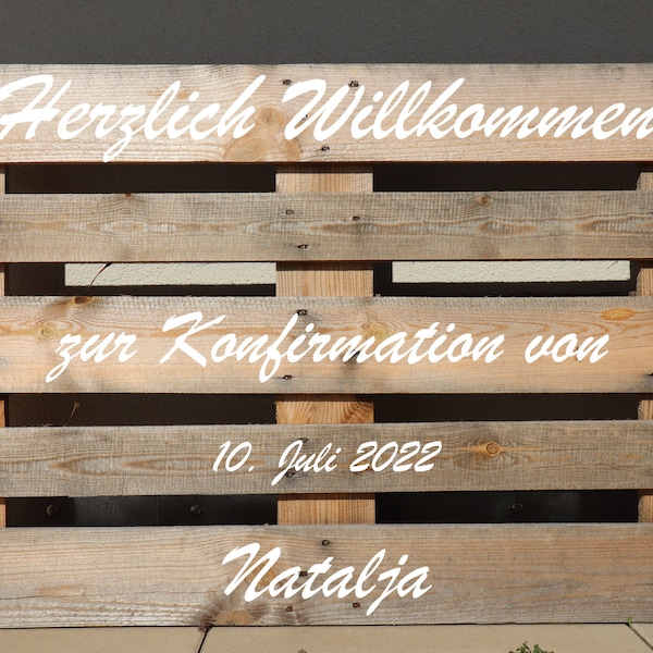 Palette Konfirmation Aufkleber Willkommen personalisiert individuell vintage Deko Schild