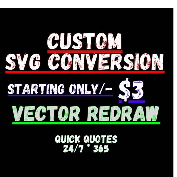 Vector Art, Vector Redraw SVG Conversion, SVG, Vector Redraw, Raster to Vector, Custom Vector SVG Conversion, Image Conversion, Vinyls Print