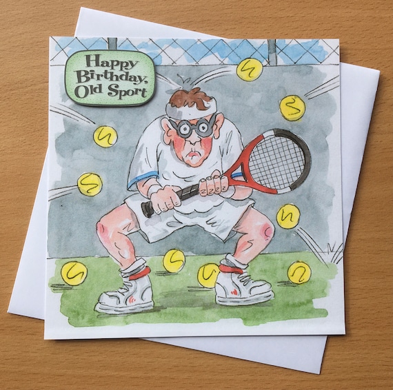 Funny Mens Tennis Birthday Card - Etsy UK Funny Mens Tennis Birthday Card - Etsy UK