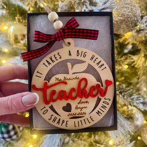 Engraved & Personalized Teacher Ornament '25-'26, It takes a big heart to shape little minds, Teacher + student name, Christmas gift Teacher