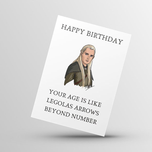 Funny Lotr Legolas Your Age is Like Legolas Arrows Joke Birthday Card Instant Printable Download and Foldable Digital Birthday Card