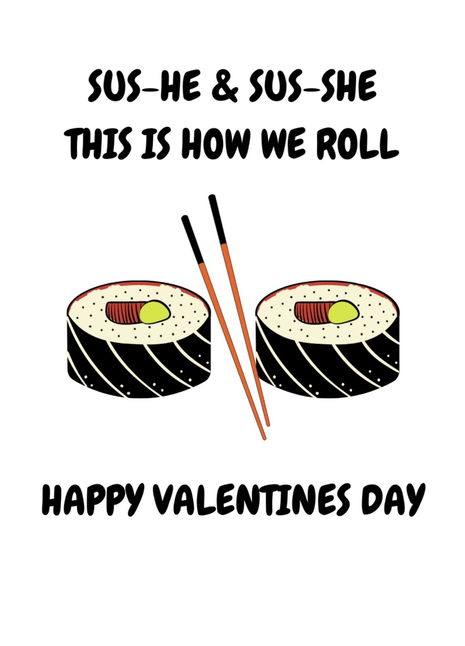 Funny Sushi This is How We Roll Joke Happy Valentines Day Card Etsy