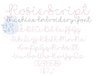 Rosie Script Machine Embroidery Font Bean Stitch Classic Cursive Style Floss Font + BX File .5", .75", 1", 1.5", 2"