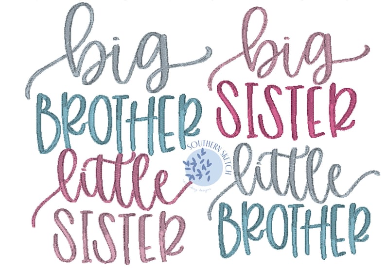 May include: A digital embroidery design featuring the text "big brother little sister" and "big sister little brother" in a cursive font. The text is in shades of blue, pink, and grey.