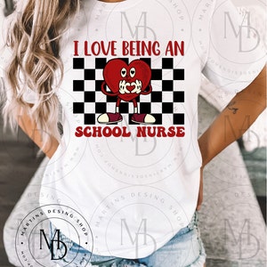 School Nurse Valentines Day Digital Design| School Nurse PNG, Trendy | Sublimation | Digital Download, Heart February School Spirit