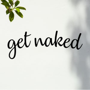 Bedroom Wall Art: Enhance Your Personal Space
Couples Wall Decor: Elevate Your Love Nest
Fun and Flirty Home Decor: Get Naked
Unique Metal Art: Start a Conversation
Embrace Your Bold Side with Get Naked Decor