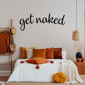 Get Naked Metal Wall Art: A Bold Statement Piece
Above Bed Wall Decor: Create an Intimate Ambiance
Bathroom Wall Decor for Couples: Get Playful
Modern and Brave Metal Sign for Your Space
Get Naked Just Kidding: Add a Touch of Humor